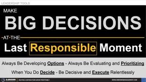 Big Decisions and the Last Responsible Moment Thumbnail