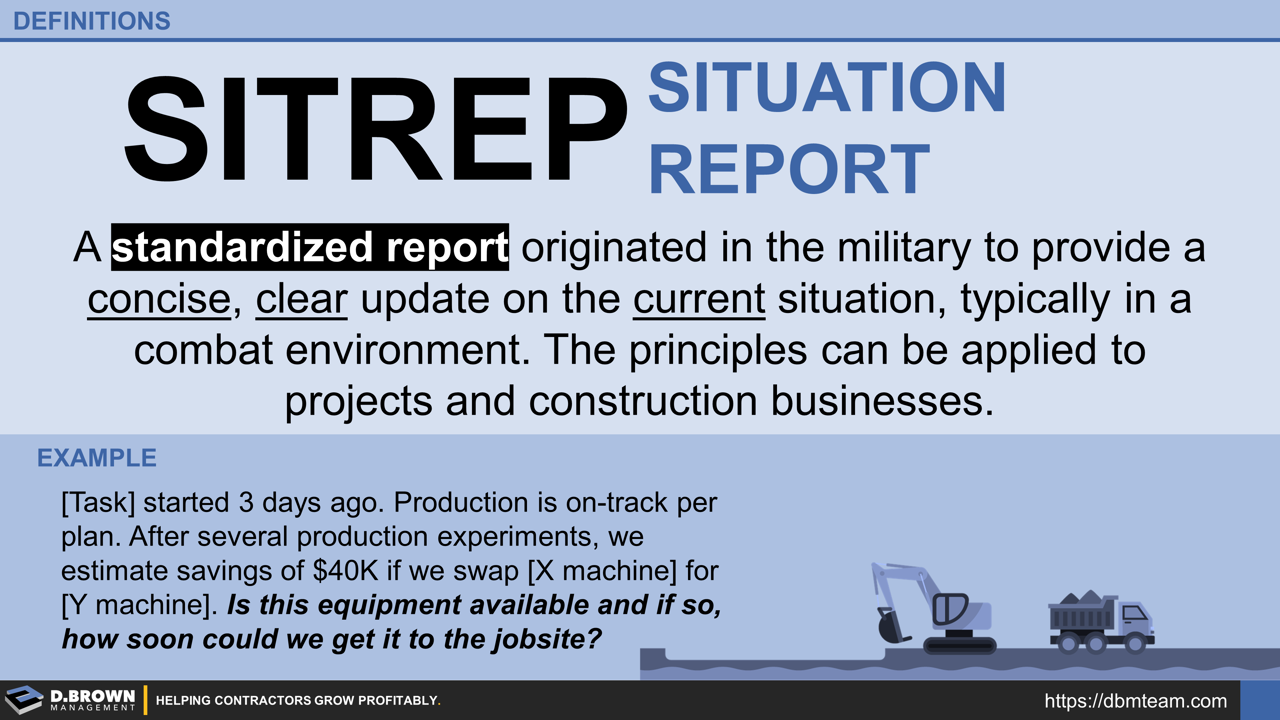 D. Brown Management - Definition - SITREP (Situation Report)