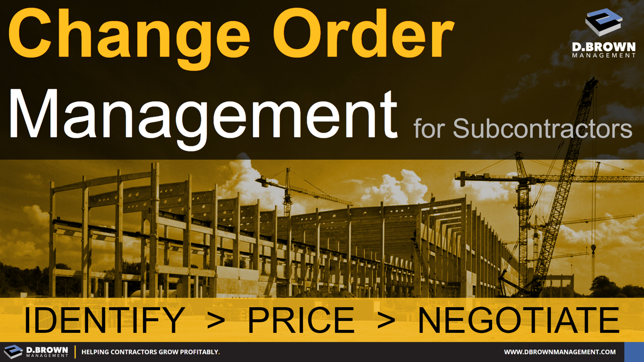 d-brown-management-change-order-management-for-subcontractors