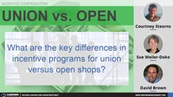 Incentive Compensation for Contractors - Union vs Open Thumbnail