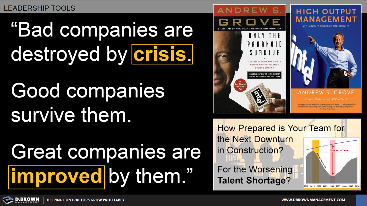 D. Brown Management Crisis Builds Great Companies